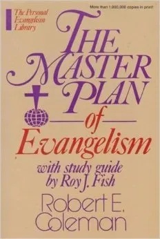 The Master Plan of Evangelism (with Study Guide)