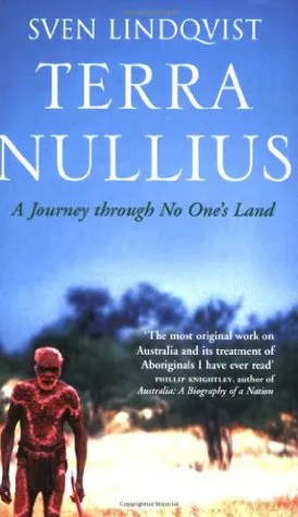 Terra Nullius: A Journey Through No One's Land