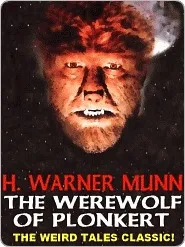 The Werewolf of Plonkert