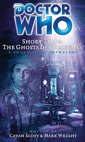 Doctor Who Short Trips: The Ghosts of Christmas Past