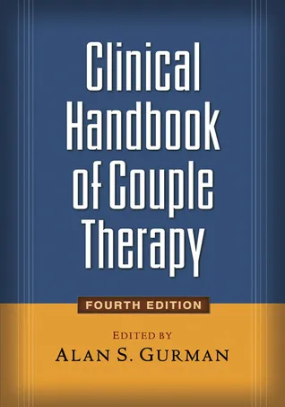 Clinical Handbook of Couple Therapy