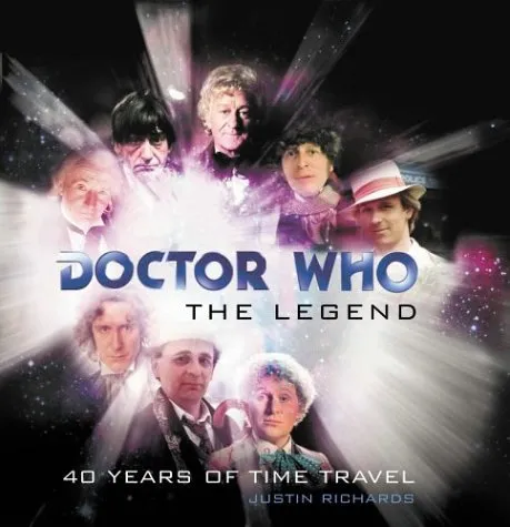 Doctor Who: The Legend: 40 Years of Time Travel