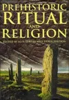 Prehistoric Ritual & Religion