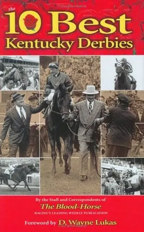 Ten Best Kentucky Derbies