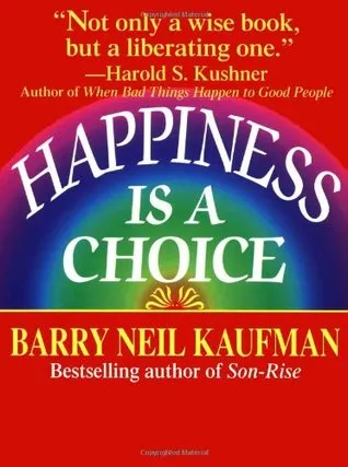 Happiness Is a Choice