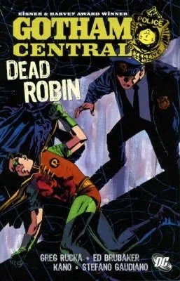 Gotham Central, Vol. 5: Dead Robin