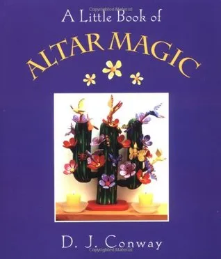 A Little Book of Altar Magic