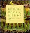 The Cornell Book of Herbs and Edible Flowers