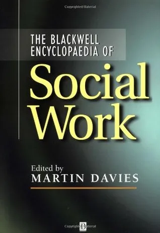 Blackwell Encyclopedia of Social Work