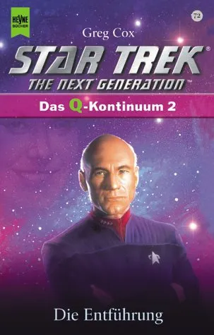 Star Trek. The Next Generation (72). Die Entführung Das Q  Kontinuum 2