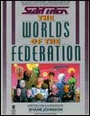 The Worlds of the Federation