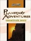 Planetary Adventures: Federation Space