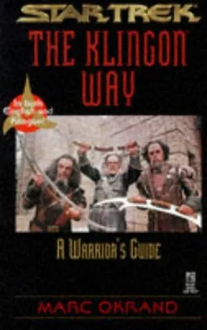 The Klingon Way: A Warrior