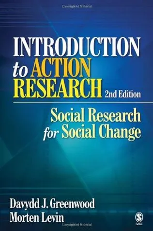 Introduction to Action Research: Social Research for Social Change