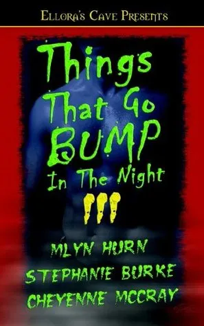 Things That Go Bump In The Night III