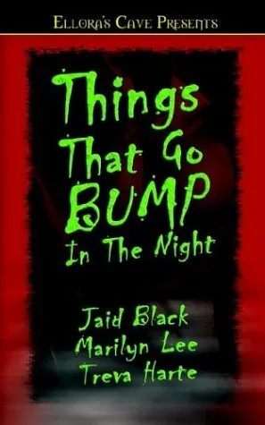 Things That Go Bump in the Night