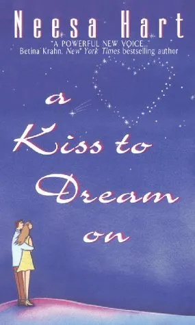 A Kiss to Dream On