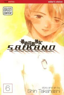 Saikano: The Last Love Song on This Little Planet, Vol. 06