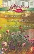 The Power Of Love And The Courage To Dream: An Anthology