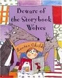 Beware of the Storybook Wolves