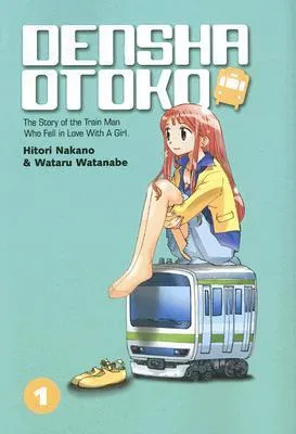 Densha Otoko: The Story of the Train Man Who Fell in Love with a Girl, Volume 1