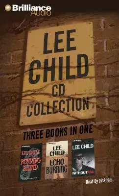 Lee Child Collection 2: Running Blind / Echo Burning / Without Fail (Jack Reacher, #4-6)