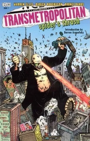 Transmetropolitan, Vol. 7: Spider's Thrash