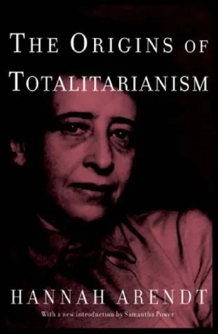 The Origins of Totalitarianism