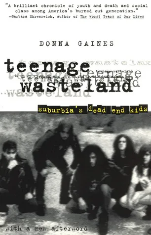 Teenage Wasteland: Suburbia