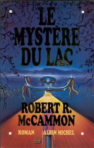 Le mystère du lac