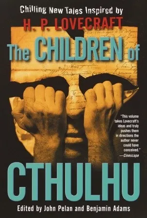 The Children of Cthulhu