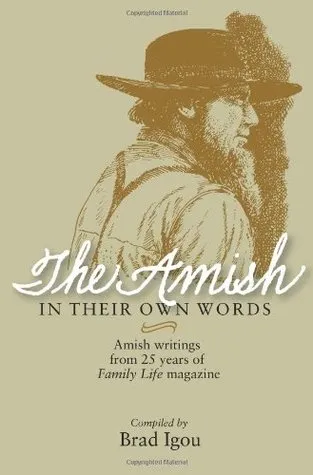 Amish in Their Own Words