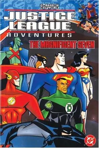 Justice League Adventures Vol. 1: The Magnificent Seven