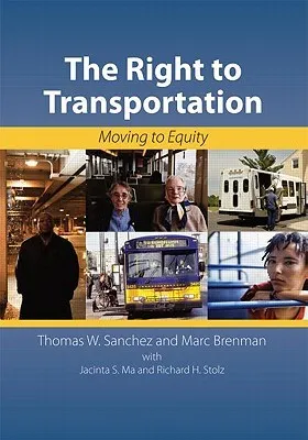 Right To Transportation: Moving To Equity