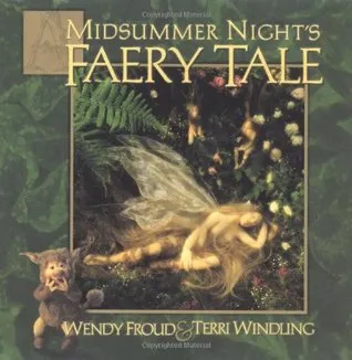 A Midsummer Night's Faery Tale