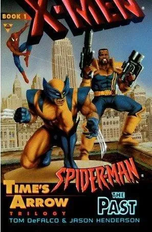 X-Men and Spider-Man: The Past