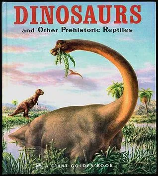 Dinosaurs and Other Prehistoric Reptiles