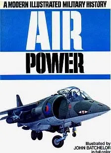 Air Power: A Modern Illustrated Military History