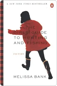 Girls Guide to Hunting and Fishing