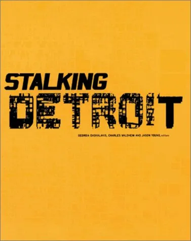 Stalking Detroit