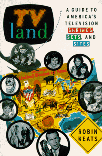 TV Land: A Guide to America