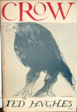 Crow: From the Life and Songs of the Crow