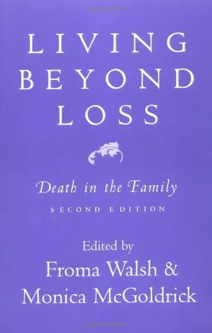 Living Beyond Loss: Death in the Family