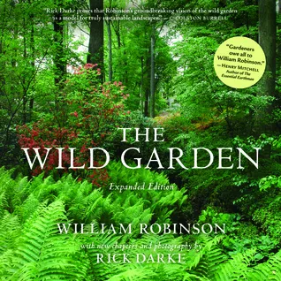 The Wild Garden: Expanded Edition