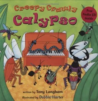 Creepy Crawly Calypso