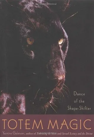 Totem Magic: Dance of the Shape-Shifter