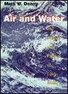 Air and Water: The Biology and Physics of Life's Media