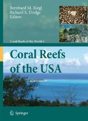 Coral Reefs of the USA (Coral Reefs of the World) (Coral Reefs of the World)