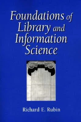 Foundations of Library and Information Science