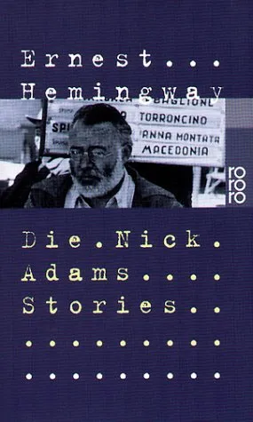 Die Nick Adams Stories